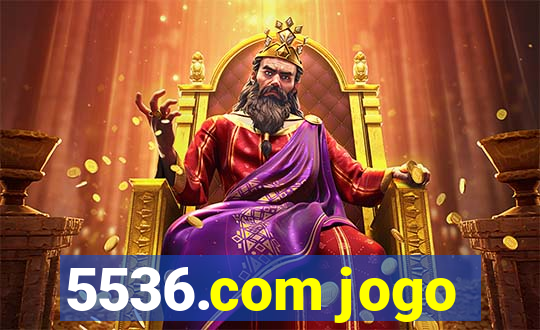 5536.com jogo